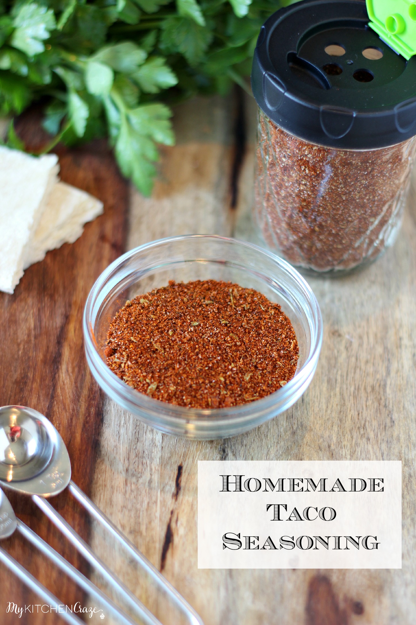 Homemade Taco Seasoning - My Kitchen Craze